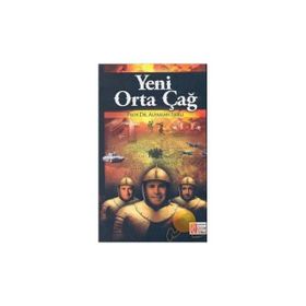 Yeni Orta Çağ - Alp Arslan Işık