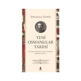 Yeni Osmanlılar Tarihi - Ebuzziyya Tevfik