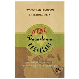 Yeni Pazarlama Kuralları - Jay Conrad Levinson Shel Horowitz