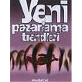 Yeni Pazarlama Trendleri - Aşkın Baysal