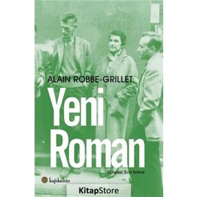 Yeni Roman - Alain Robbe Grillet