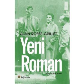 Yeni Roman - Alain Robbe Grillet