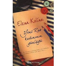 YENI RUS KADINININ GÜNLÜĞÜ - ELENA KOLINA