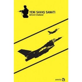 Yeni Savaş Sanatı - Gerard Chaliand