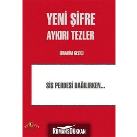 Yeni Şifre - Aykırı Tezler - İbrahim Gezici