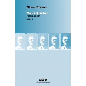 YENI ŞİİRLER (1951-1959) ŞİİRLER 6 - NÂZIM HIKMET RAN