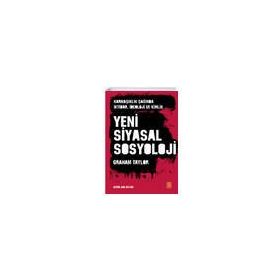 Yeni Siyasal Sosyoloji - Graham Taylor