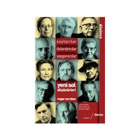 Yeni Sol Düşünürleri Roger Scruton