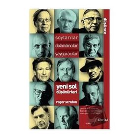 Yeni Sol Düşünürleri Roger Scruton