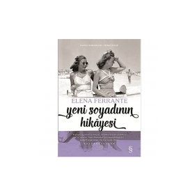 Yeni Soyadının Hikayesi E Ferrante Everest Yayınları