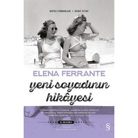 Yeni Soyadının Hikayesi- Elena Ferrante