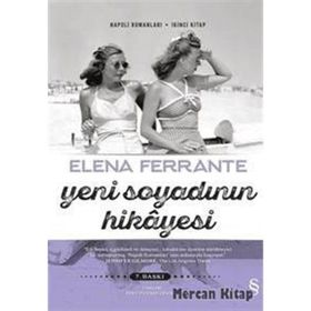 Yeni Soyadının Hikayesi- Elena Ferrante
