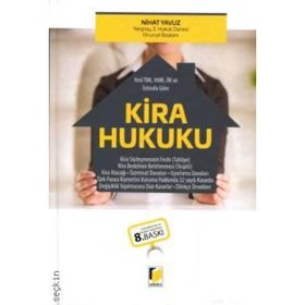 Yeni TBK ve HMK’ya Göre Kira Hukuku Ciltli - Nihat Yavuz