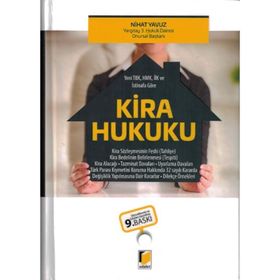 Yeni TBK ve HMK’ya Göre Kira Hukuku Ciltli - Nihat Yavuz