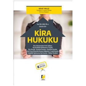 Yeni TBK ve HMK’ya Göre Kira Hukuku Ciltli - Nihat Yavuz