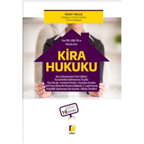 Yeni TBK ve HMK’ya Göre Kira Hukuku Ciltli - Nihat Yavuz