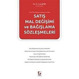 YENI TBKYA GÖRE SATIŞ MAL DEĞİŞİMİ VE BAĞIŞLAMA SÖZLEŞMELERİ - ERCAN AKYİĞİT