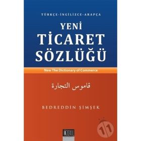 Yeni Ticaret Sözlüğü - Bedrettin Şimşek
