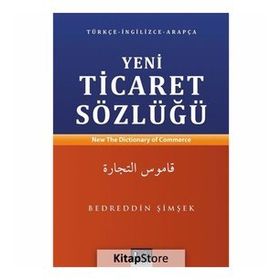 Yeni Ticaret Sözlüğü - Bedrettin Şimşek