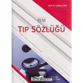 Yeni Tıp Sözlüğü / Çağatay Güler / Palme Yayınları