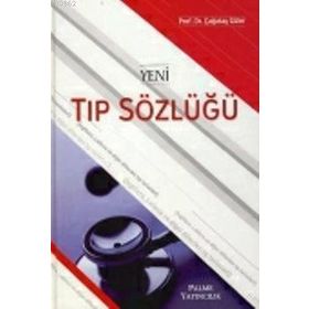 Yeni Tıp Sözlüğü / Çağatay Güler / Palme Yayınları