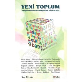 Yeni Toplum - Sosyal Demokrat Dünyadan Düşünceler / Kolektif
