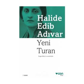 Yeni Turan - Halide Edip Adıvar
