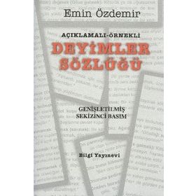 Yeni Türk Atasözleri ve Deyimler Sözlüğü Açıklamalı ve Örnekli - Alper Yıldırım