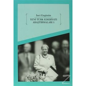 YENI TÜRK EDEBİYATI ARAŞTIRMALARI 1 - İNCİ ENGİNÜN