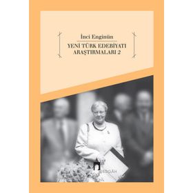 YENI TÜRK EDEBİYATI ARAŞTIRMALARI 2 - İNCİ ENGİNÜN