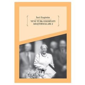 YENI TÜRK EDEBİYATI ARAŞTIRMALARI 2 - İNCİ ENGİNÜN