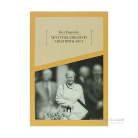 YENI TÜRK EDEBİYATI ARAŞTIRMALARI 2 - İNCİ ENGİNÜN