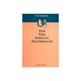 YENI TÜRK EDEBİYATI ARAŞTIRMALARI - İNCİ ENGİNÜN