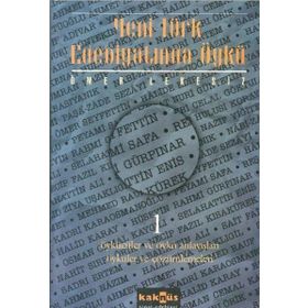 YENI TÜRK EDEBİYATINDA ÖYKÜ 1 - ÖMER LEKESIZ