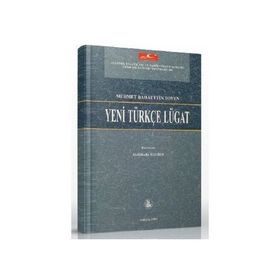 YENI TÜRKÇE LÜGAT - MEHMET BAHAETTIN TOVEN