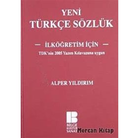 YENI TÜRKÇE SÖZLÜK İLKÖĞRETİM İÇİN - ALPER YILDIRIM
