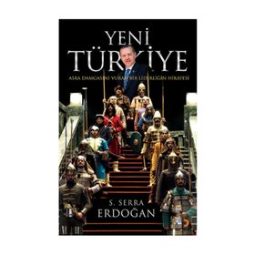 Yeni Türkiye - S. Serra Erdoğan