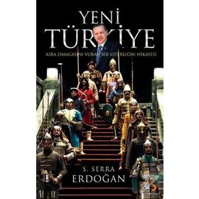Yeni Türkiye - S. Serra Erdoğan