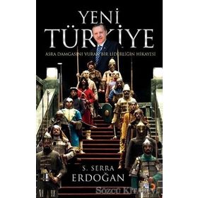 Yeni Türkiye - S. Serra Erdoğan