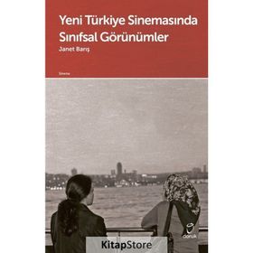 Yeni Türkiye Sinemasında Sınıfsal Görünümler - Doruk Yayınları