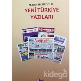 Yeni Türkiye Yazıları - mehmet tahir hatiboglu