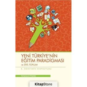Yeni Türkiye'nin Eğitim Paradigması ve Sivil Toplum - Kolektif