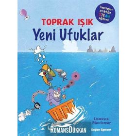 Yeni Ufuklar - Teoriden Pratiğe Steam Eğitimi - Toprak Işık