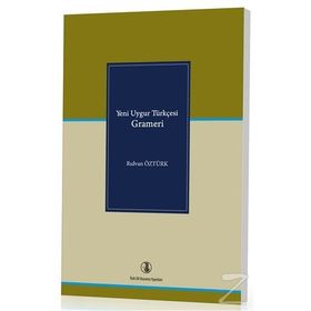 YENI UYGUR TÜRKÇESİ GRAMERI - RIDVAN ÖZTÜRK