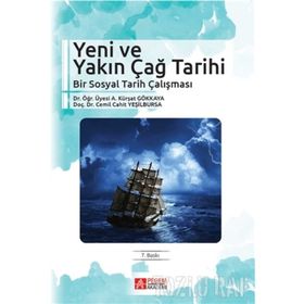 YENI VE YAKIN ÇAĞ TARIHI - A. KÜRŞAT GÖKKAYA;CEMIL CAHIT YEŞİLBURSA