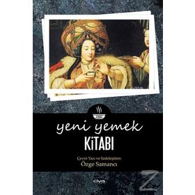 Yeni Yemek Kitabı - Özge Samancı
