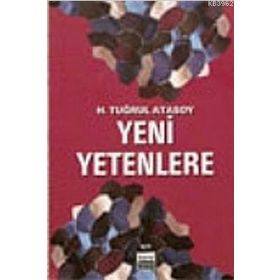 Yeni Yetenlere - H. Tuğrul Atasoy