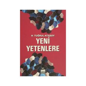 Yeni Yetenlere - H. Tuğrul Atasoy