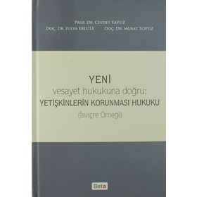 Yeni Yetişkinlerin Korunması Hukuku - Cevdet Yavuz