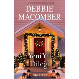 Yeni Yıl Dileği - Debbie Macomber